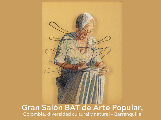 El Gran Salón BAT de Arte Popular, llega a Barranquilla